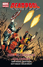 Deadpool Paperback 03: Drei glorreiche Halunken (Marvel Now)