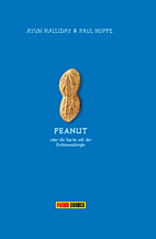 Peanut - Die Sache mit der Erdnussallergie