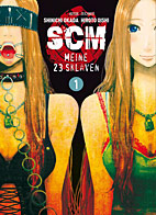 SCM - Meine 23 Sklaven 01