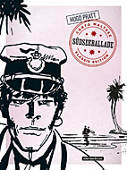 Corto Maltese 01: (s/w - Klassik) Suedseeballade (Neuauflage)