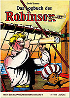 Das Logbuch des Robinson Cruseo (Texte zur Graphischen Literatur 01)