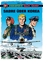 Die neuen Abenteuer von Buck Danny 01: Sabre ueber Korea