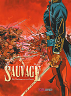Sauvage 01: *VZA* Die Verdammten von Oaxaca (Vorzugsausgabe)