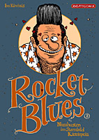 Rocket Blues 02: Nusshusten im Sternbild der Kassiopeia