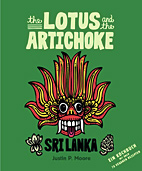 The Lotus and the Artichoke - Sri Lanka (Deutsch) - Ein Kochbuch mit ueber 70 veganen Rezepten