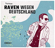 Raven wegen Deutschland - Hoerbuch