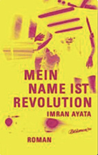 Mein Name ist Revolution
