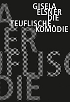 Die teuflische Komoedie - Romanfragment