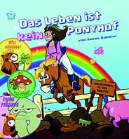 Das Leben ist kein Ponyhof 02 (Neuauflage / Panini)