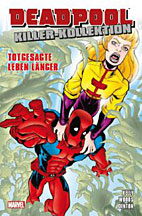 Deadpool Killer Kollektion 04: Totgesagte leben laenger