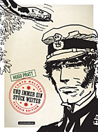 Corto Maltese 03: (s/w - Klassik) Und immer ein Stueck weiter (Neuauflage)