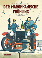 Der Marokkanische Fruehling 01: Lockruf Tanger