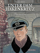 Unter dem Hakenkreuz 07: Einer musste es tun