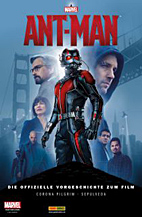 Ant-Man: Die offizielle Vorgeschichte zum Film