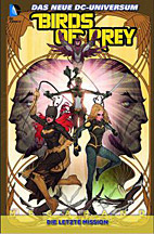 Birds of Prey Megaband 03: Die letzte Mission