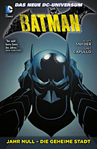 Batman Paperback 04: Jahr Null - Die Geheime Stadt