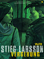 Stieg Larsson 06: Vergebung 2 (Splitter)