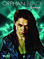 Orphan Black 01: Ein Klon ist niemals allein (Splitter Books)