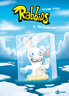 Rabbids 06: Unverfrohren (Raving Rabbids)