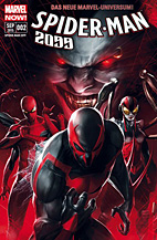 Spider-Man 2099 02: (2014) Himmelfahrtskommando