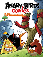 Angry Birds Comics 06: Das zerstoerte Katapult