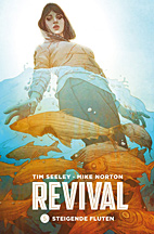 Revival 05: Steigende Fluten