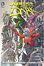 Justice League Dark Sammelband 07: Im Bernstein dieses Augenblicks