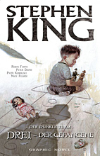 Stephen King - Der Dunkle Turm 12 (Panini): Drei - Der Gefangene