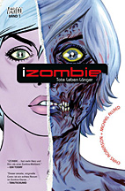 iZombie 01: Tote leben laenger (i Zombie)