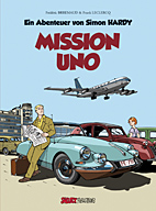 Ein Abenteuer von Simon Hardy 01: Mission Uno