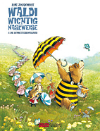 Waldi Wichtig und die Naseweise 02: Die Schmetterlingsjagd
