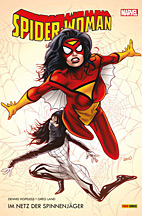 Spider-Woman 01: Im Netz der Spinnenjaeger