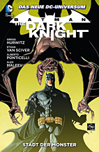 Batman - The Dark Knight Paperback 04: *HC* Stadt der Monster