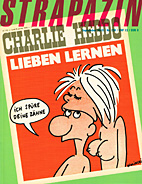 Strapazin 120: Charlie Hebdo - Lieben Lernen (September 2015)