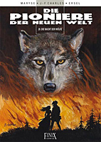 Pioniere der neuen Welt 20: *HC* Die Nacht der Woelfe