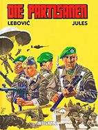 Partisanen Integral / Gesamtausgabe 02