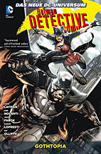 Batman - Detective Comics Paperback 05: Gothtopia