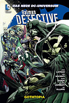 Batman - Detective Comics Paperback 05: Gothtopia HC