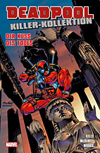 Deadpool Killer Kollektion 05: Der Kuss des Todes