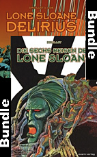 Lone Sloane Bundle (beide Lone Sloane Baende mit limitiertem Druck) VZA