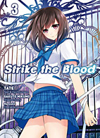 Strike the Blood 03