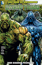 Swamp Thing Sammelband 07: Der eiserne Fruehling