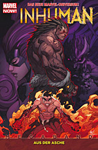 Inhuman Megaband 01: Aus der Asche