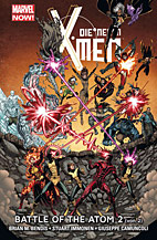 Die neuen X-Men Paperback 05: Battle of the Atom 2 (Marvel Now)