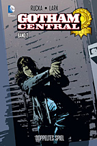 Gotham Central 02: *HC* Doppeltes Spiel