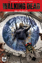 The Walking Dead 02: Ein langer Weg -Softcover -SC - Kioskausgabe