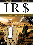 IR$ 16: Kriegs-Optionen