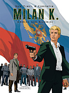 Milan K. 03: Krieg der Silowiki