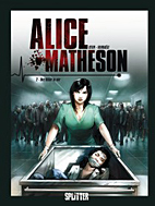 Alice Matheson 02: Der Killer in mir