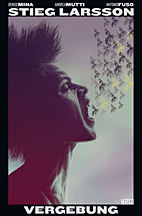 Stieg Larsson - Millennium 05: Vergebung  (Panini)